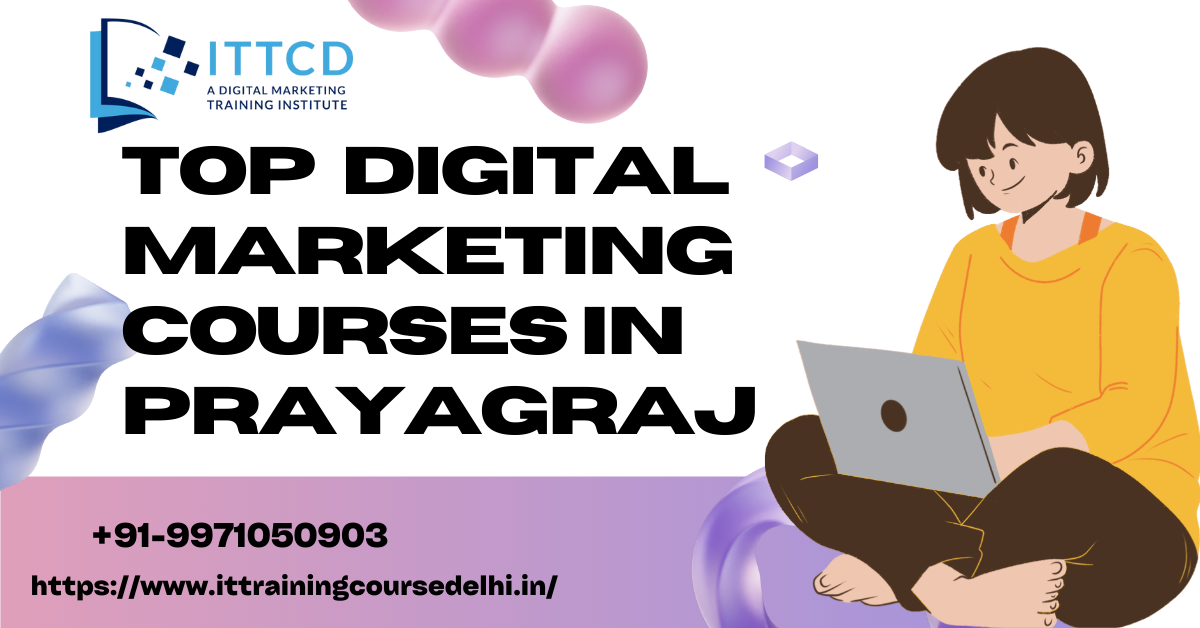 Digital Marketing Courses in Prayagraj