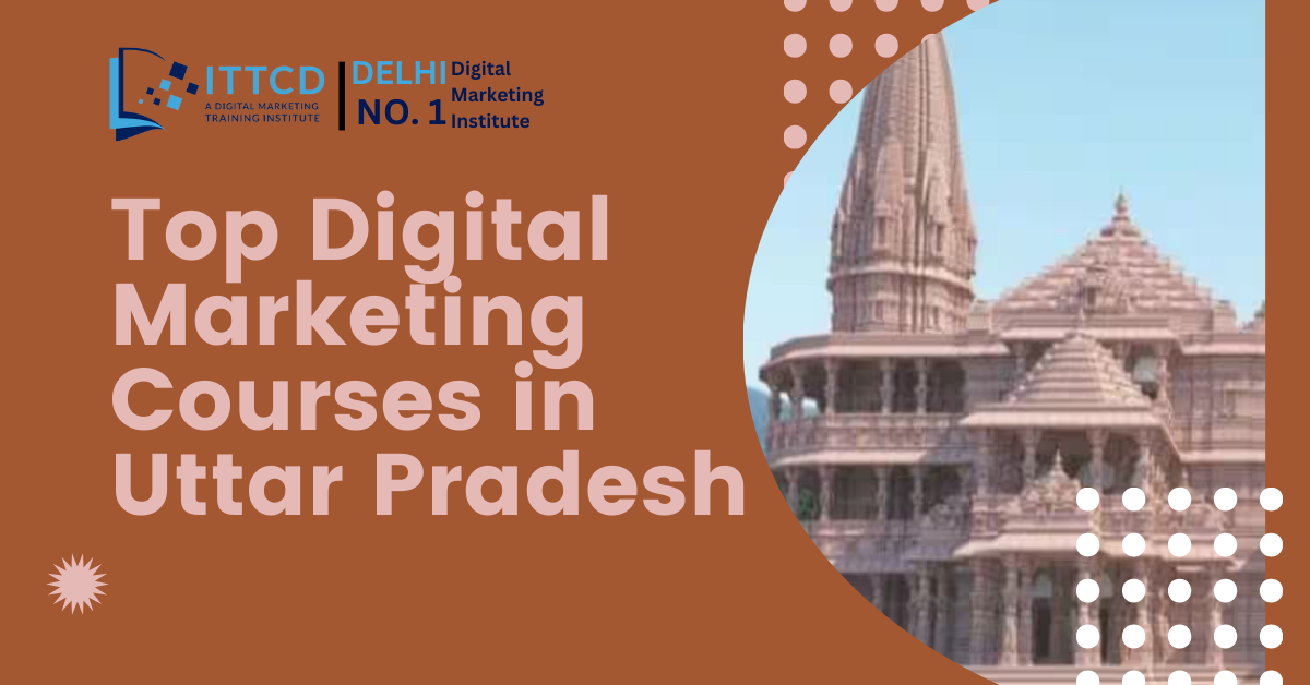 Digital Marketing Courses in Uttar Pradesh