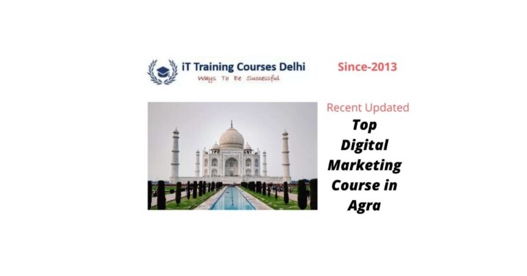  5 Best Digital Marketing Courses In Agra 2022 ITTCD