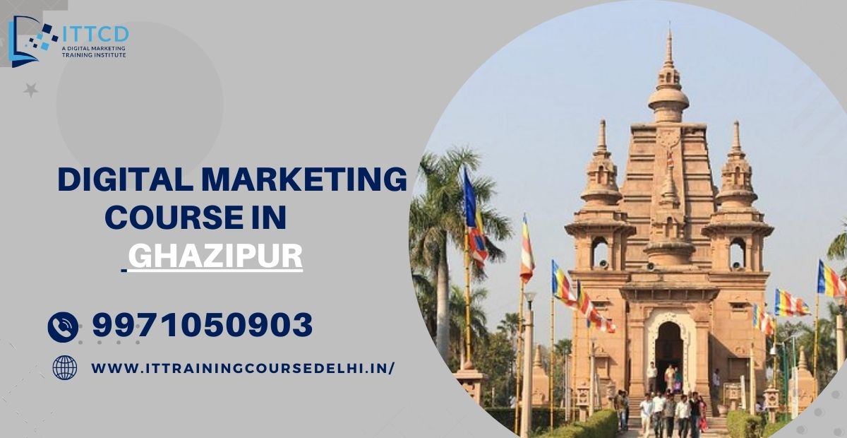Digital Marketing Course in Ghazipur