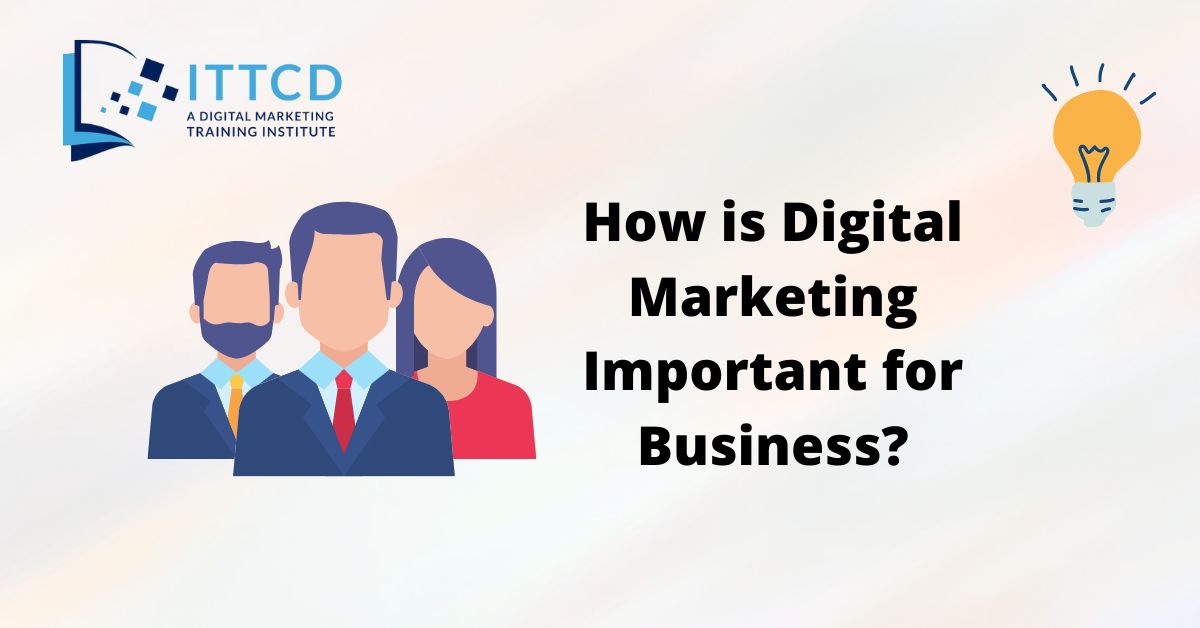 Importance of Digital Marketing