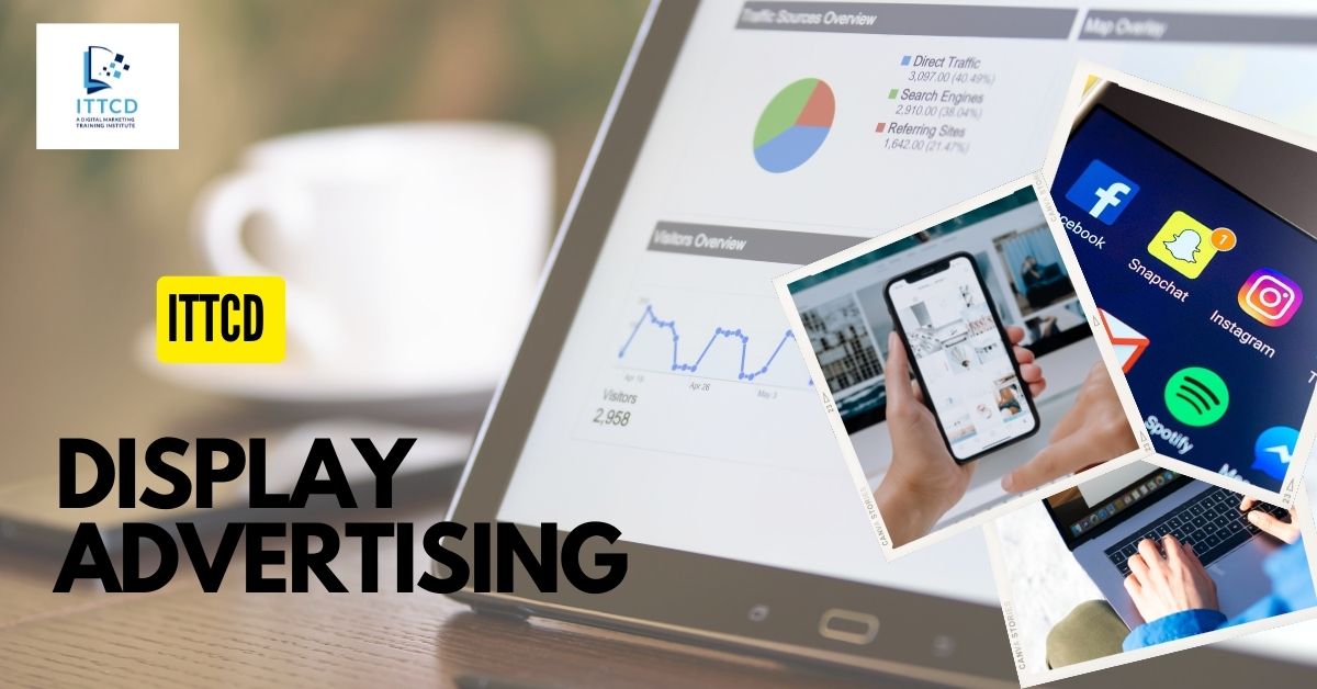 What Is Display Advertising?