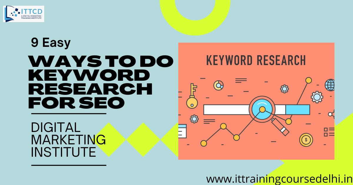 9 Easy Ways to do Keyword Research for SEO