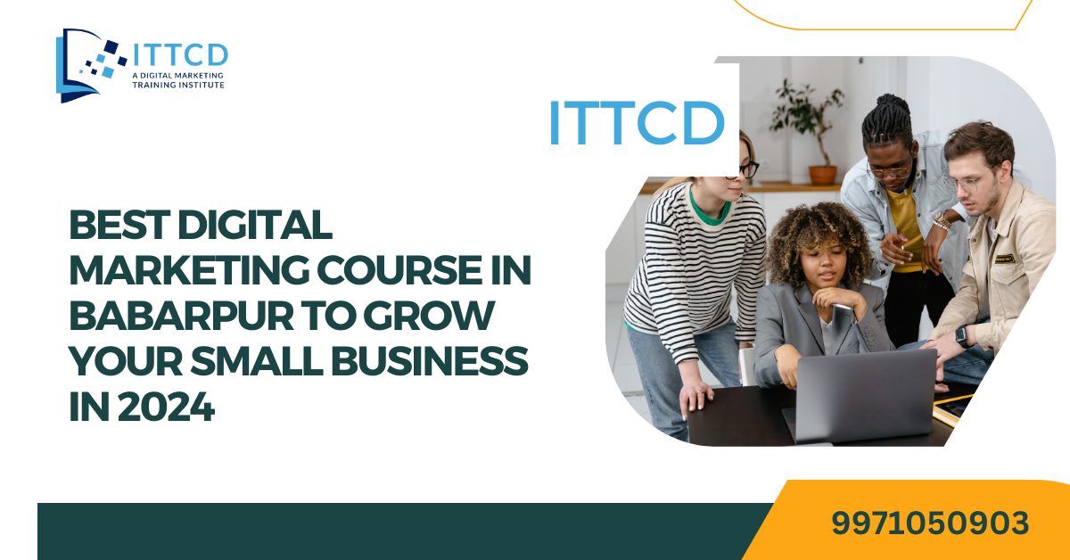 Digital Marketing Course in Babarpur
