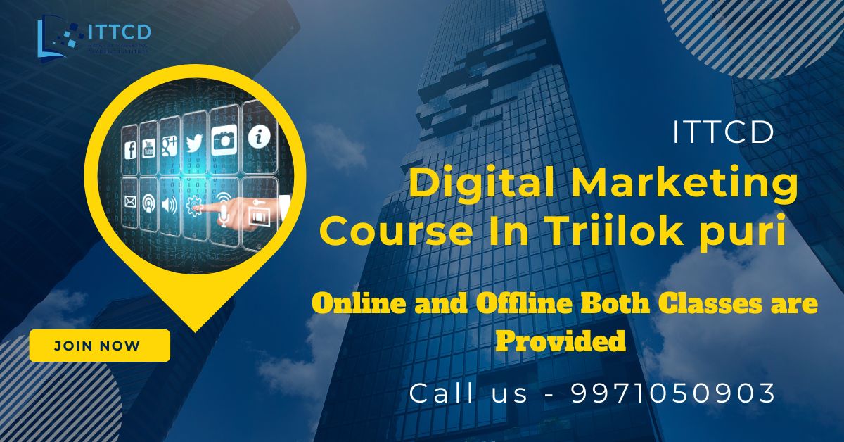 Digital Marketing Course In Trilokpuri