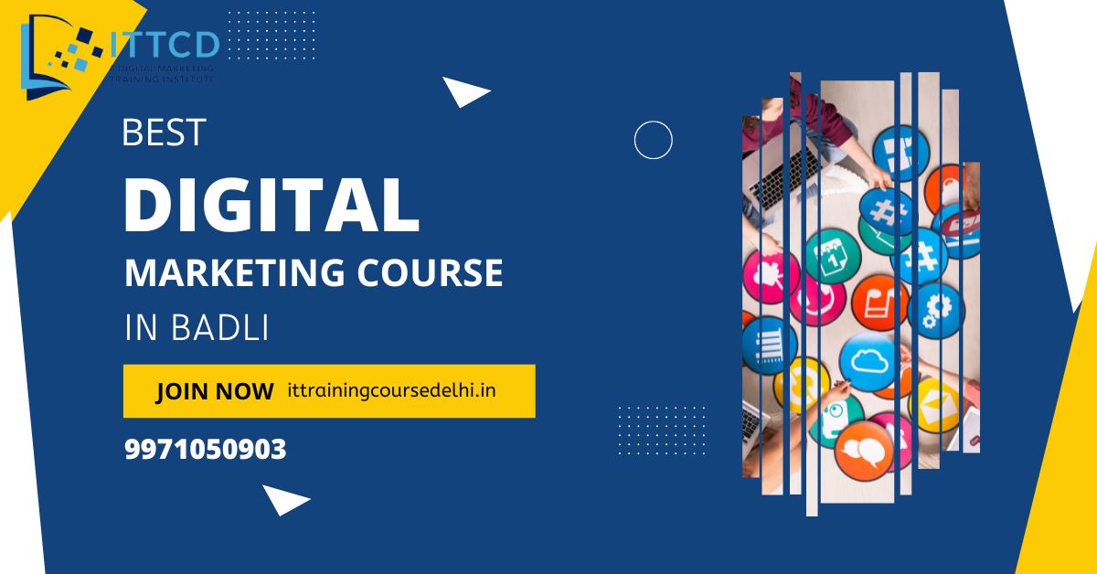 Digital Marketing Course in Badli