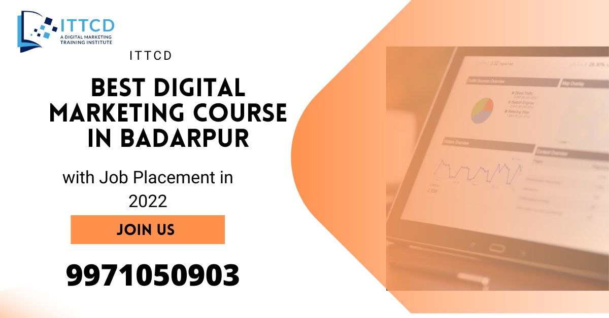 Best Digital Marketing Course In Badarpur