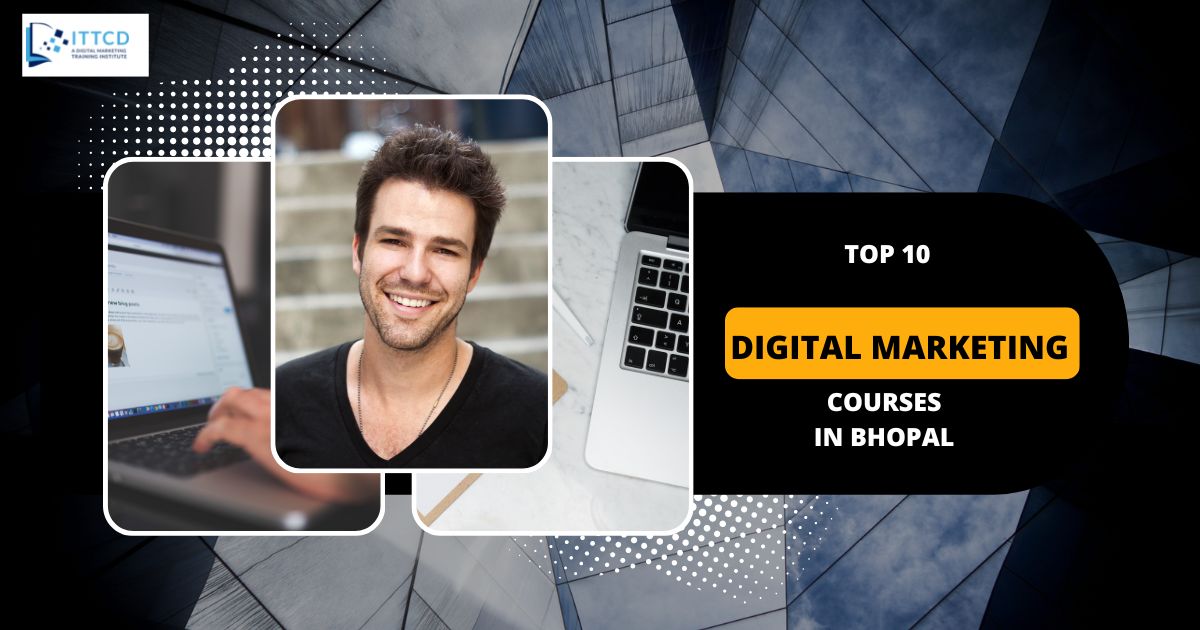 Digital Marketing Courses in Bhopal