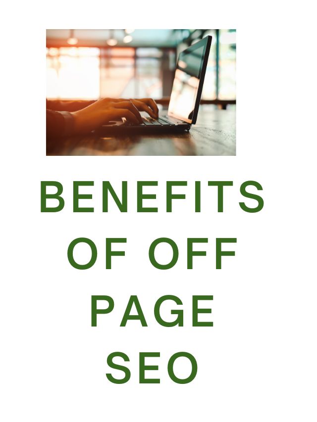 Benefits of Off page SEO