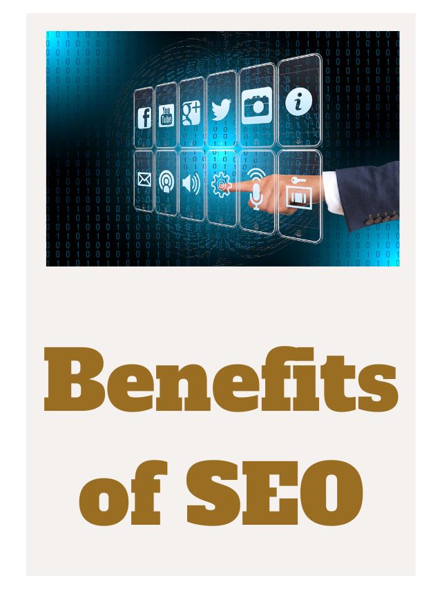 Benefits of SEO