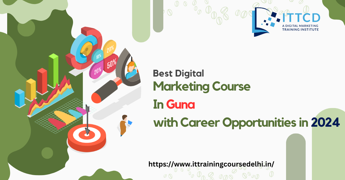 Digital Marketing Course in Guna