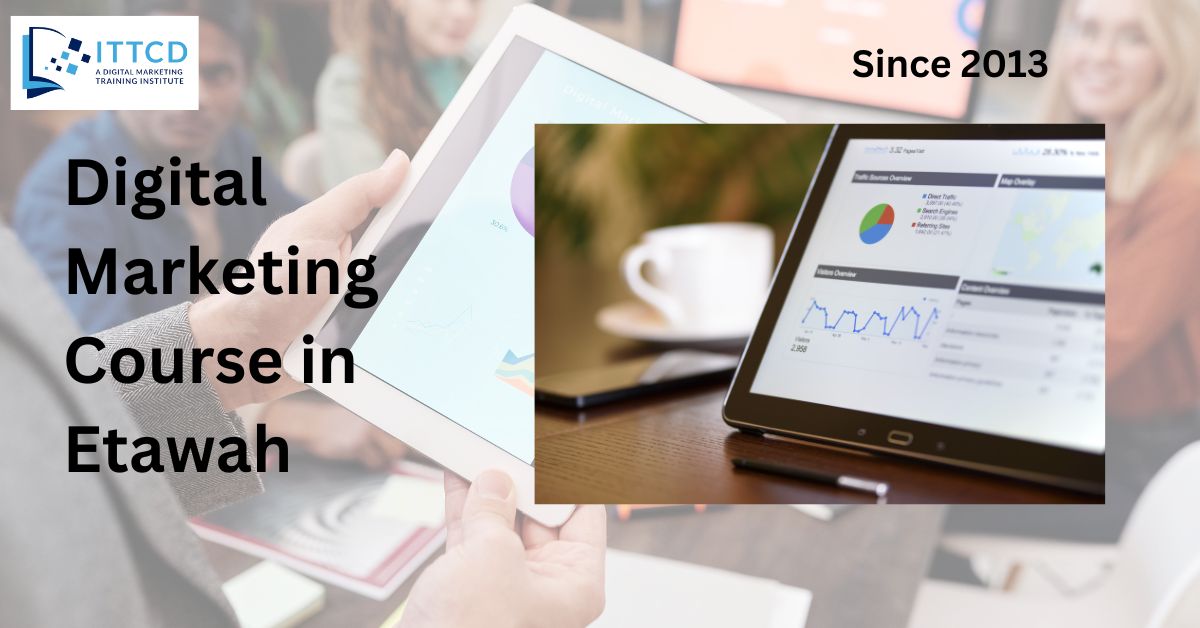 Digital Marketing Course in Etawah