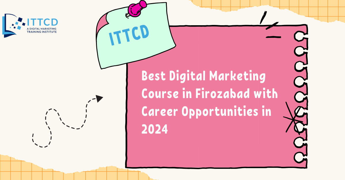 Digital Marketing Course in Firozabad