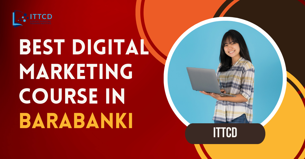 Digital Marketing Course in Barabanki