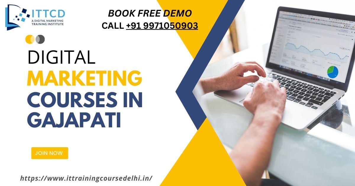 Digital Marketing Courses in Gajapati