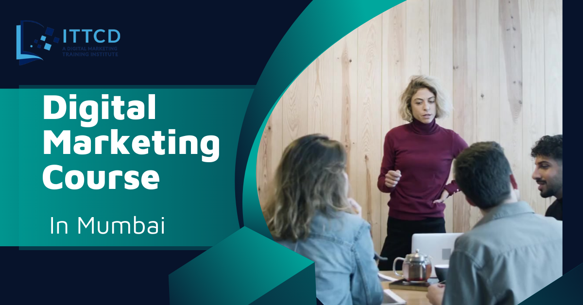 Digital Marketing Course in Mumbai City