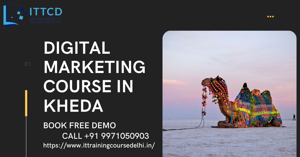 Digital Marketing Course in Kheda