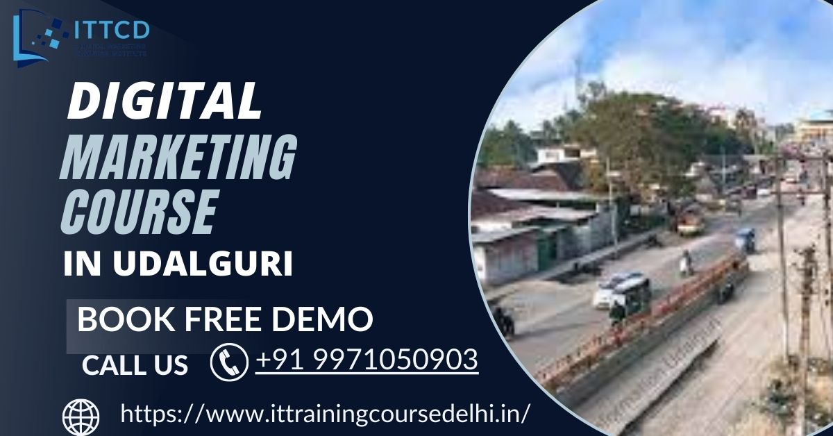 Digital Marketing Course in Udalguri