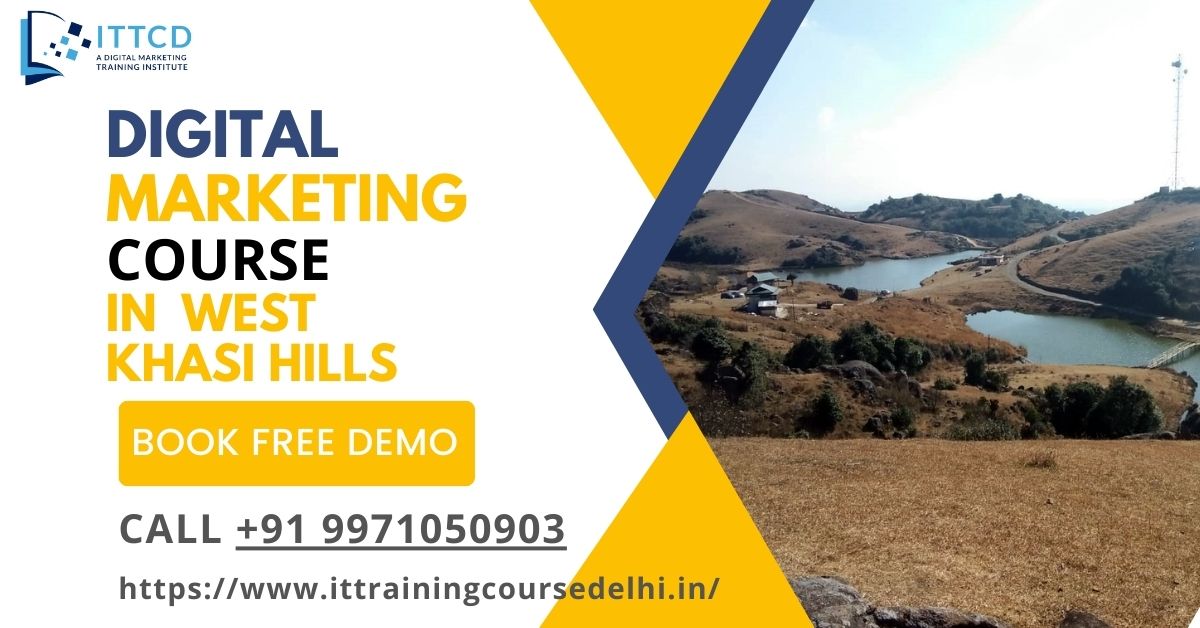 Digital Marketing Course in West Khasi Hills