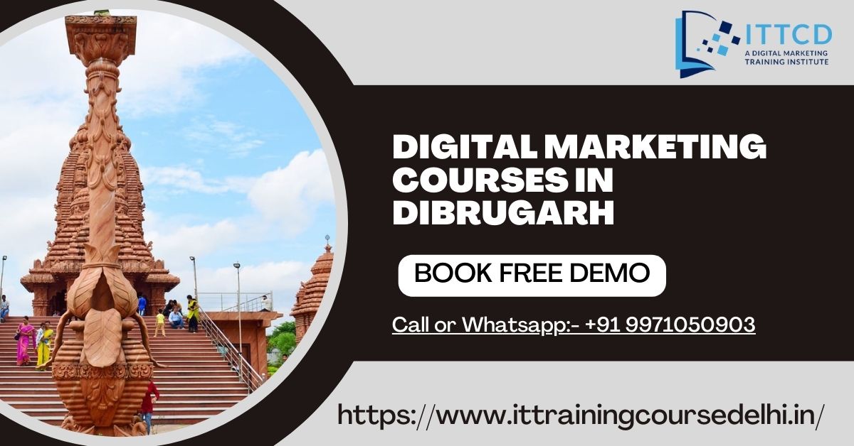 Digital Marketing Courses in Dibrugarh