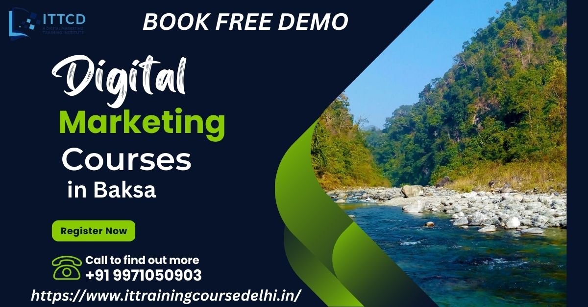 Digital Marketing Courses in Baksa