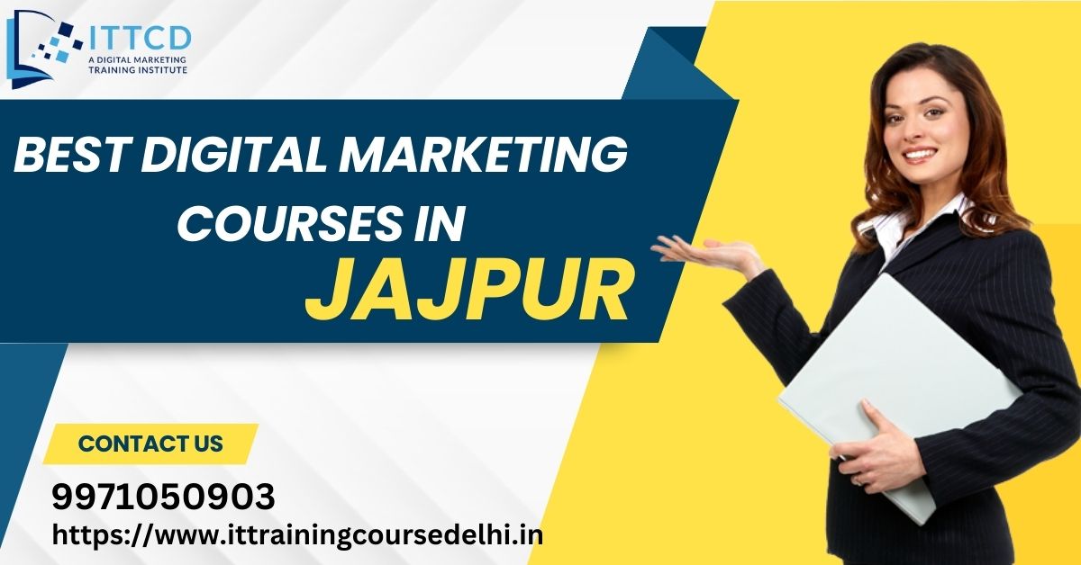 Digital Marketing Courses in jajpur