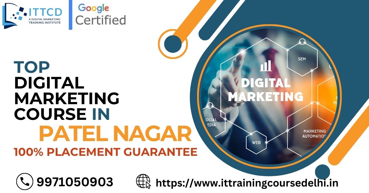 Digital Marketing Course in Patel Nagar