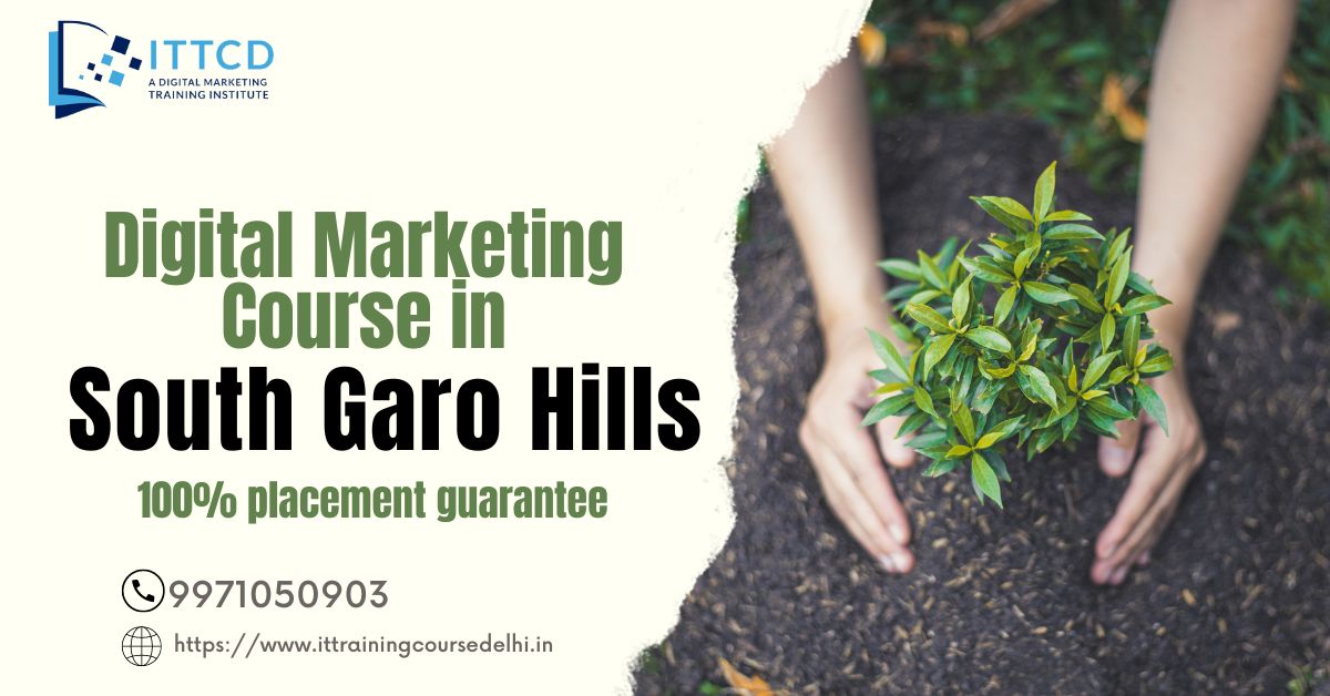 Digital Marketing Course in South Garo Hills