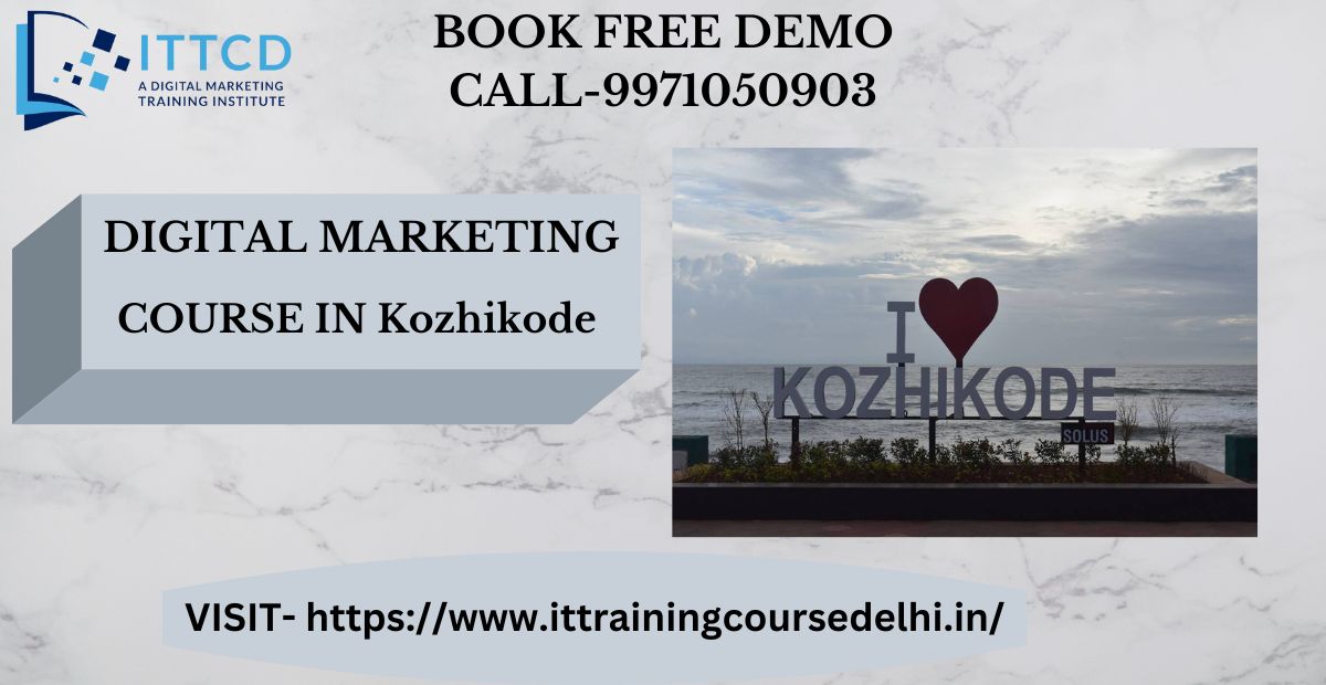 Digital Marketing Course in Kozhikode