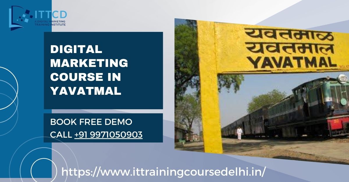 Digital Marketing Course in Yavatmal