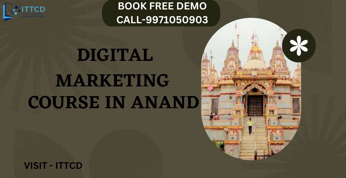 Digital Marketing Course in Anand