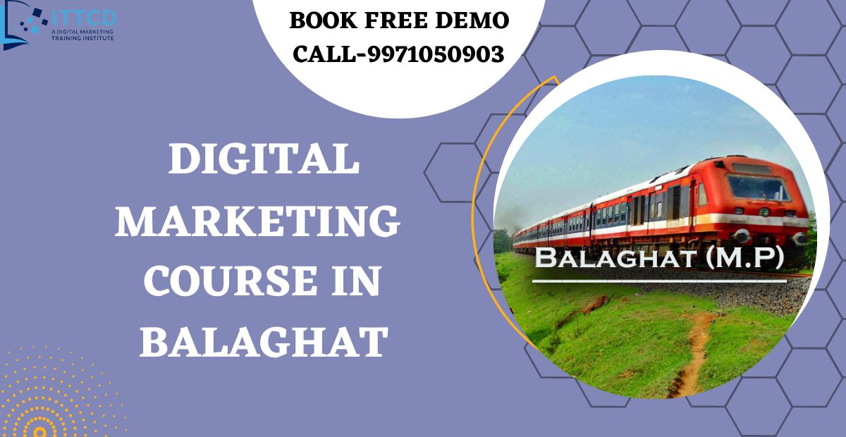 Digital Marketing Course in Balaghat