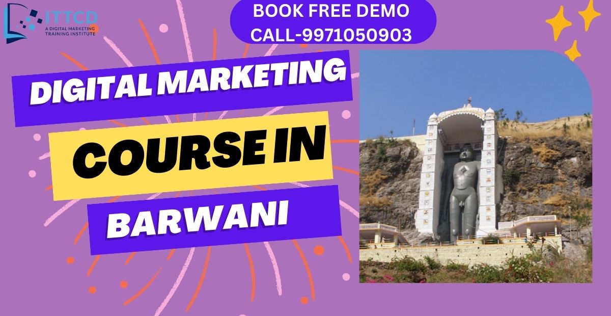 Digital Marketing Course in Barwani