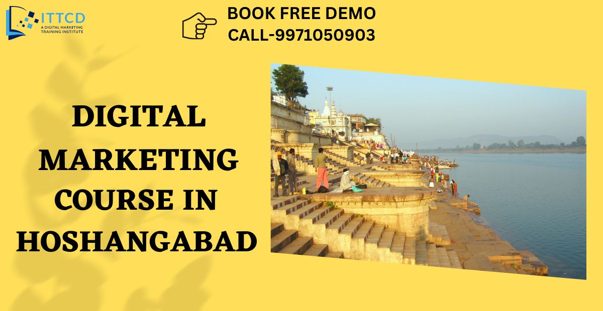 Digital Marketing Course in Hoshangabad