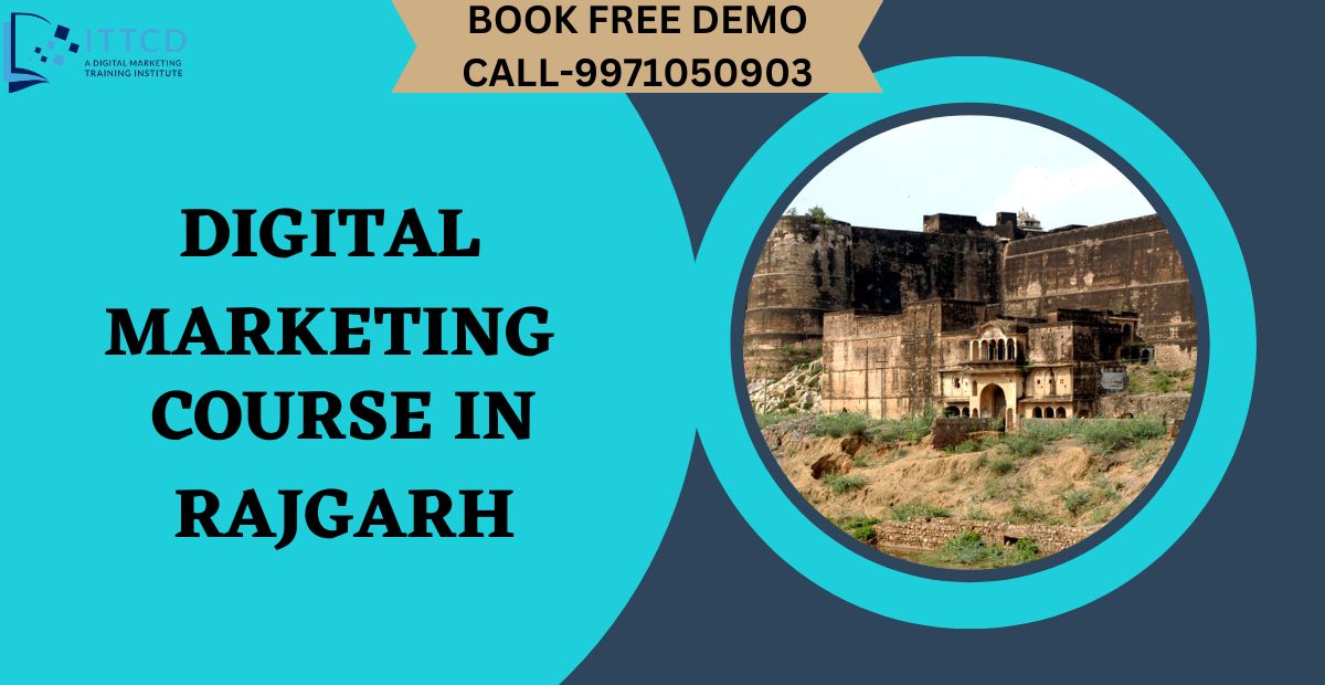 Digital Marketing Course in Rajgarh
