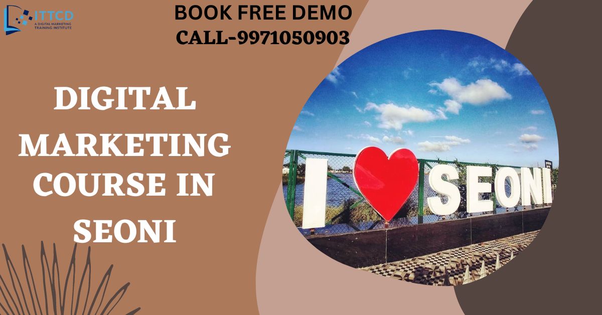 Digital Marketing Course in Seoni