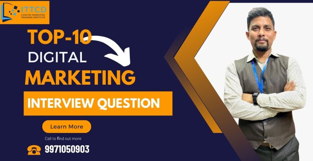 Digital Marketing Interview Questions