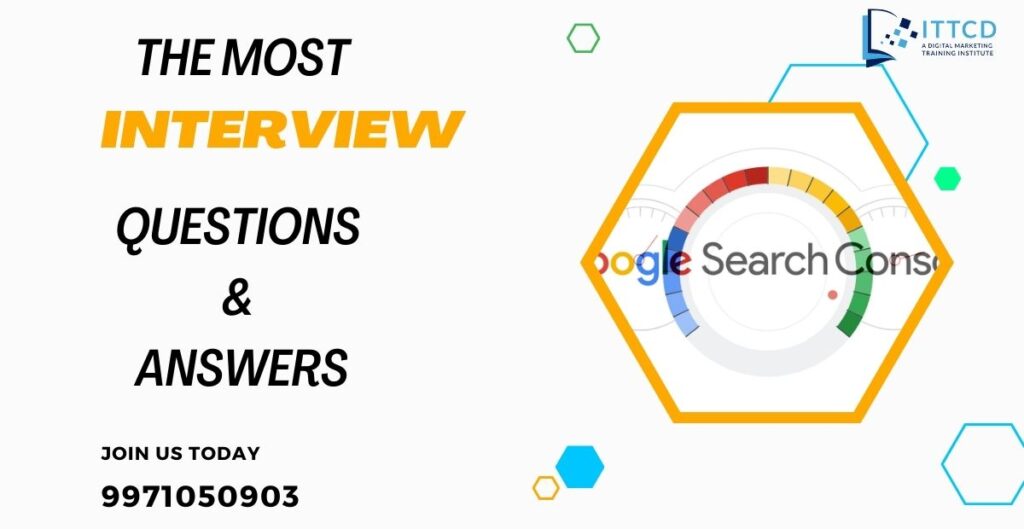 Google Search Console Interview Questions and Answers