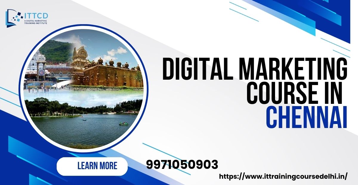 Digital Marketing Course In Chennai