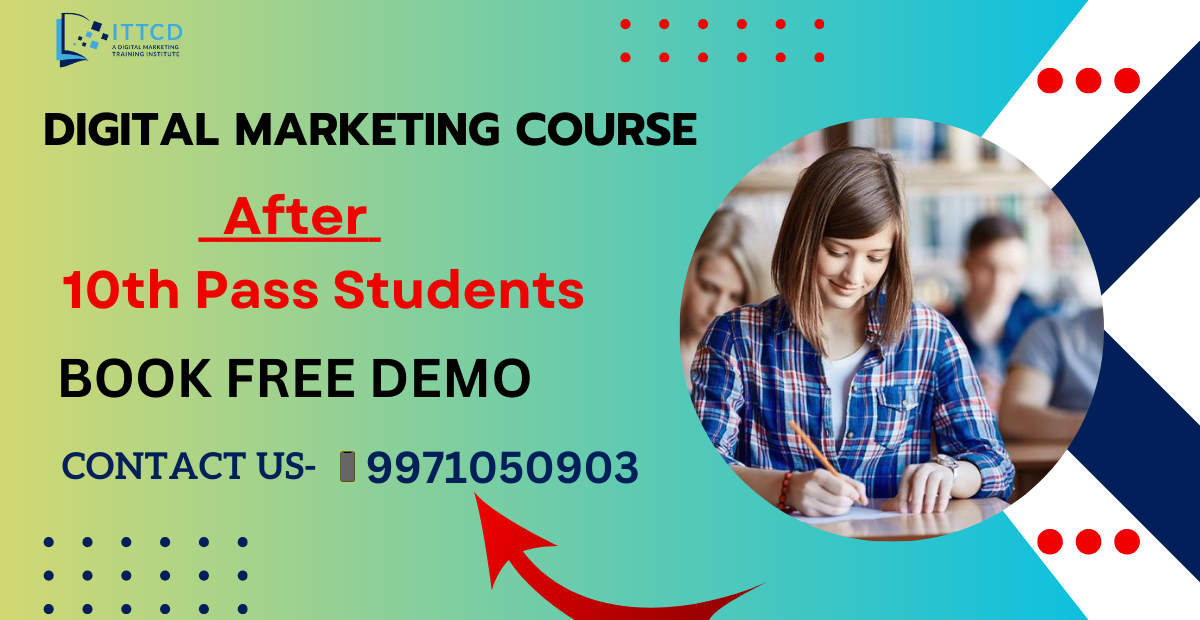 Digital Marketing Course after 10th Pass Students