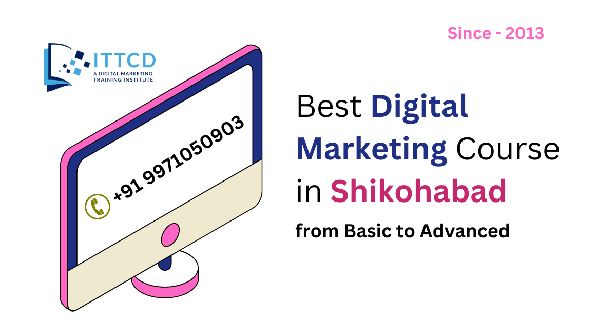 Digital Marketing Course in Shikohabad