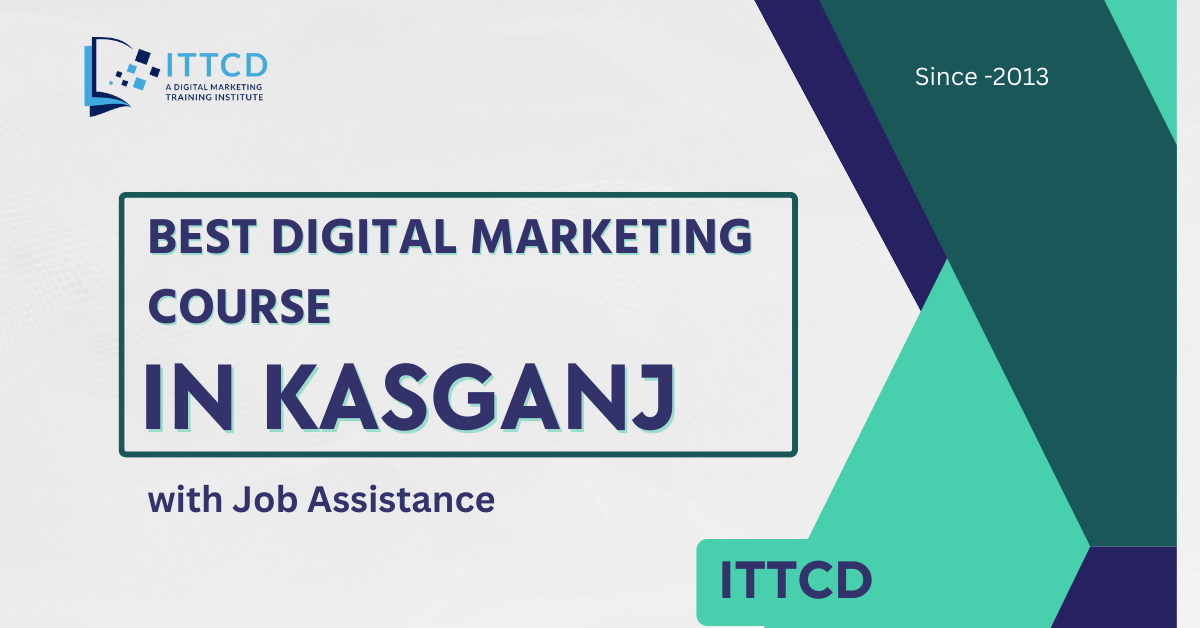 Digital Marketing Course in Kasganj