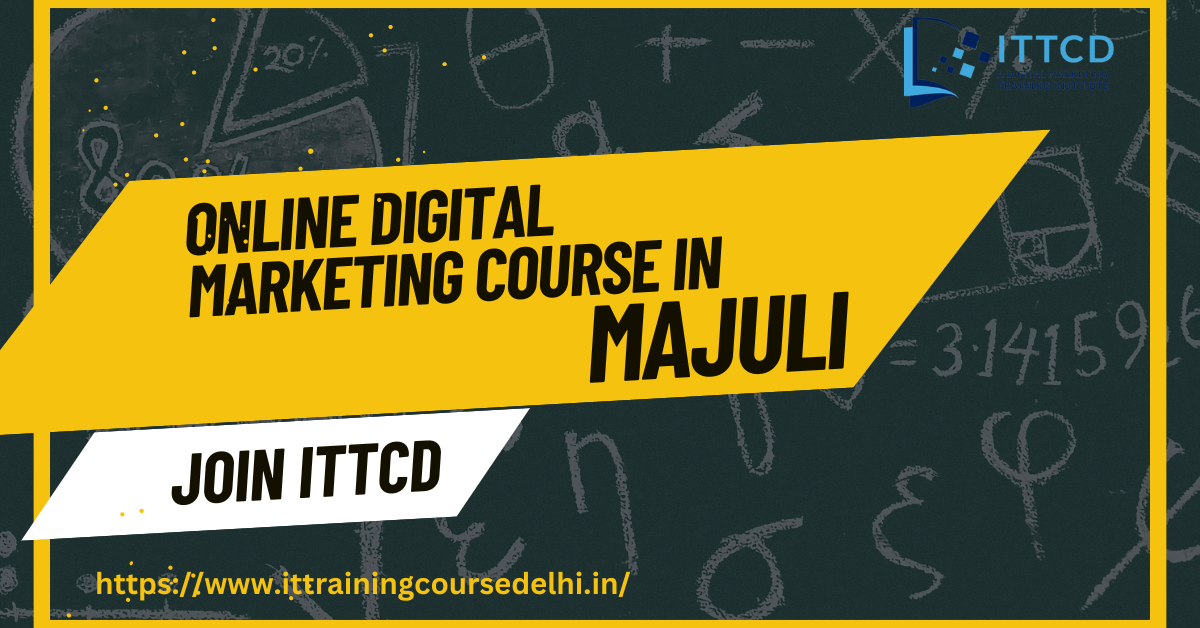 Digital Marketing Course in Majuli