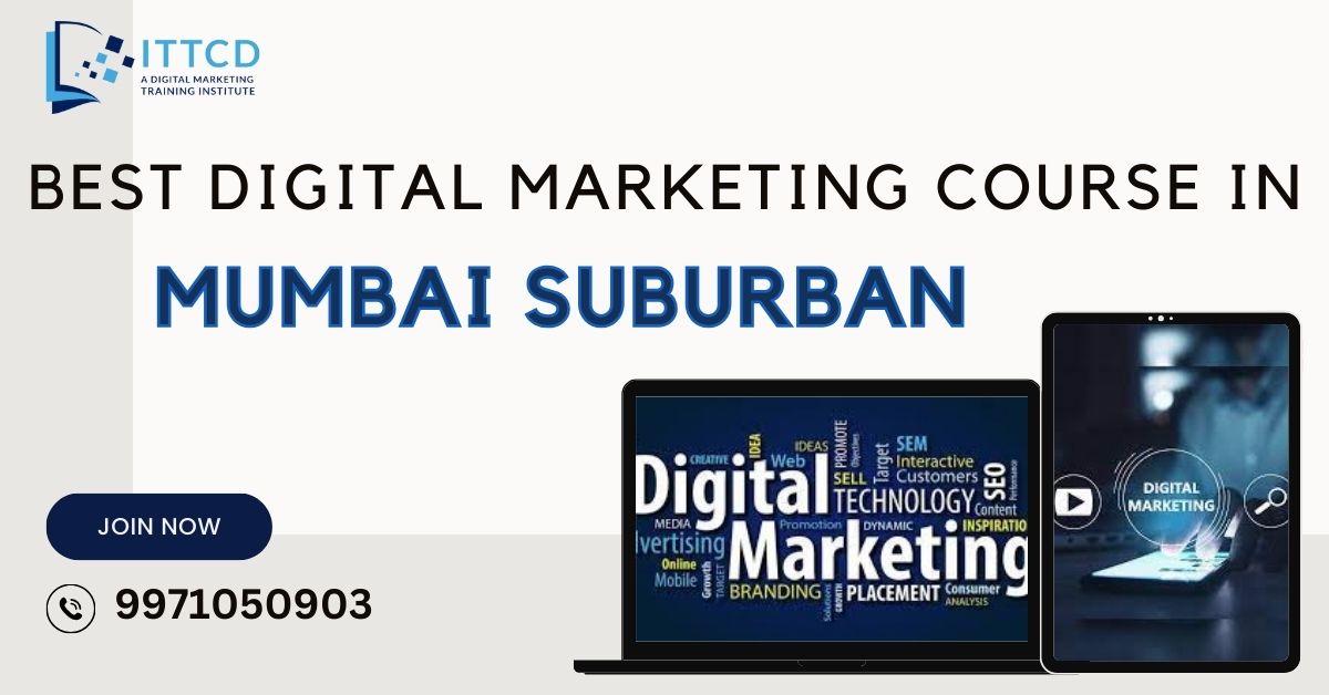 Digital Marketing Course in Mumbai Suburban