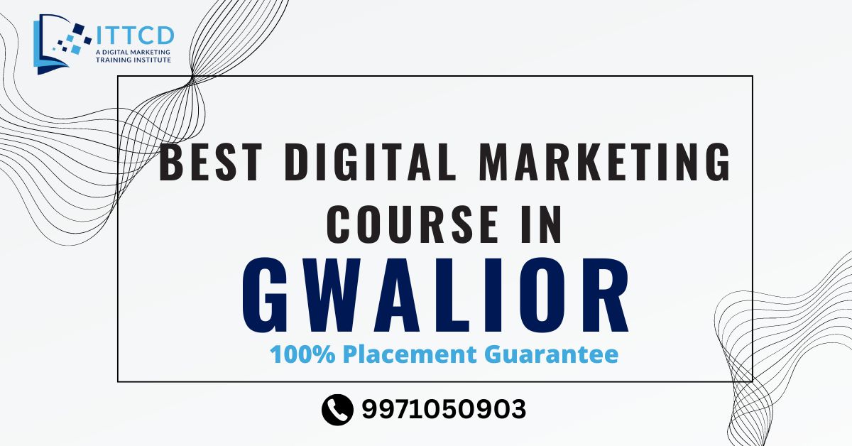 Digital Marketing Course in Gwalior