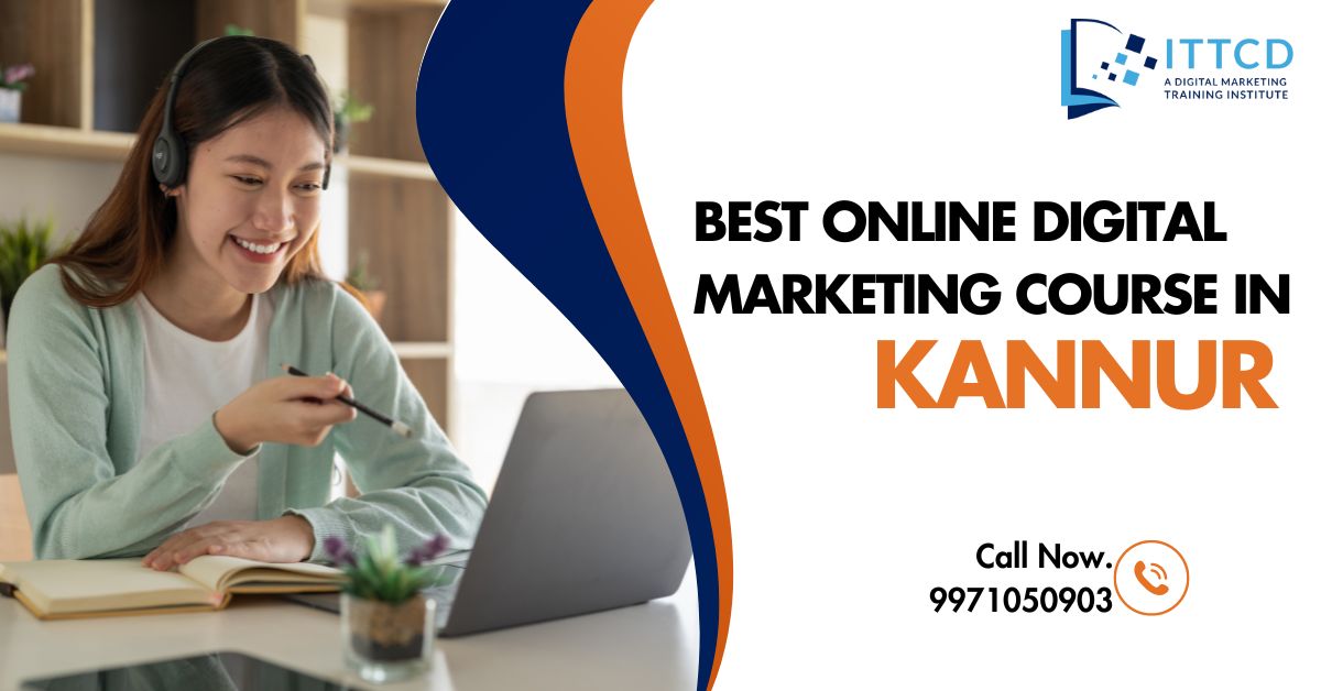 Digital Marketing Course in Kannur