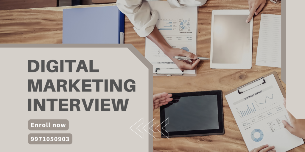 Digital Marketing Interview