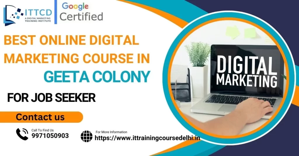 Digital Marketing Course in Geeta Colony 