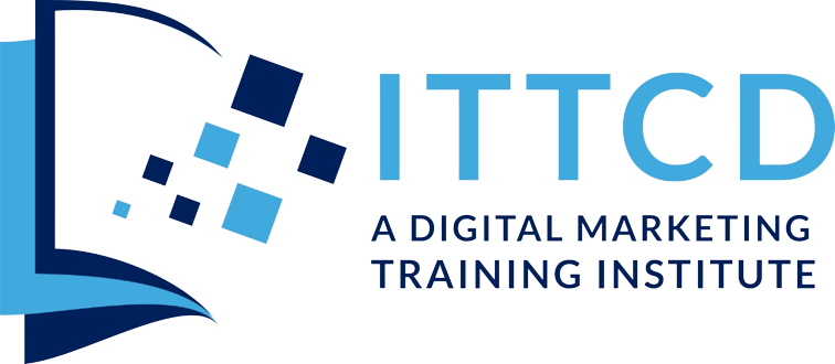 ITTCD India - Digital Marketing Institute in Delhi